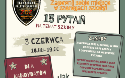 Konkurs – Zapewnij sobie miejsce w szeregach szkoły !