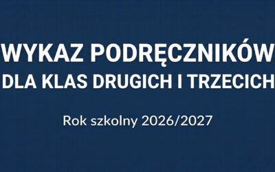 Wykaz podręczników dla klas drugich i trzecich